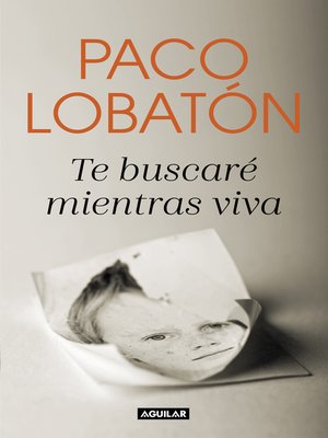 cover image of Te buscaré mientras viva